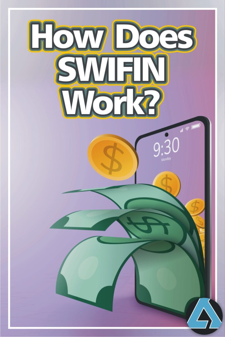 How Does Swifin Work Pin- Swifin Money - Blog Post